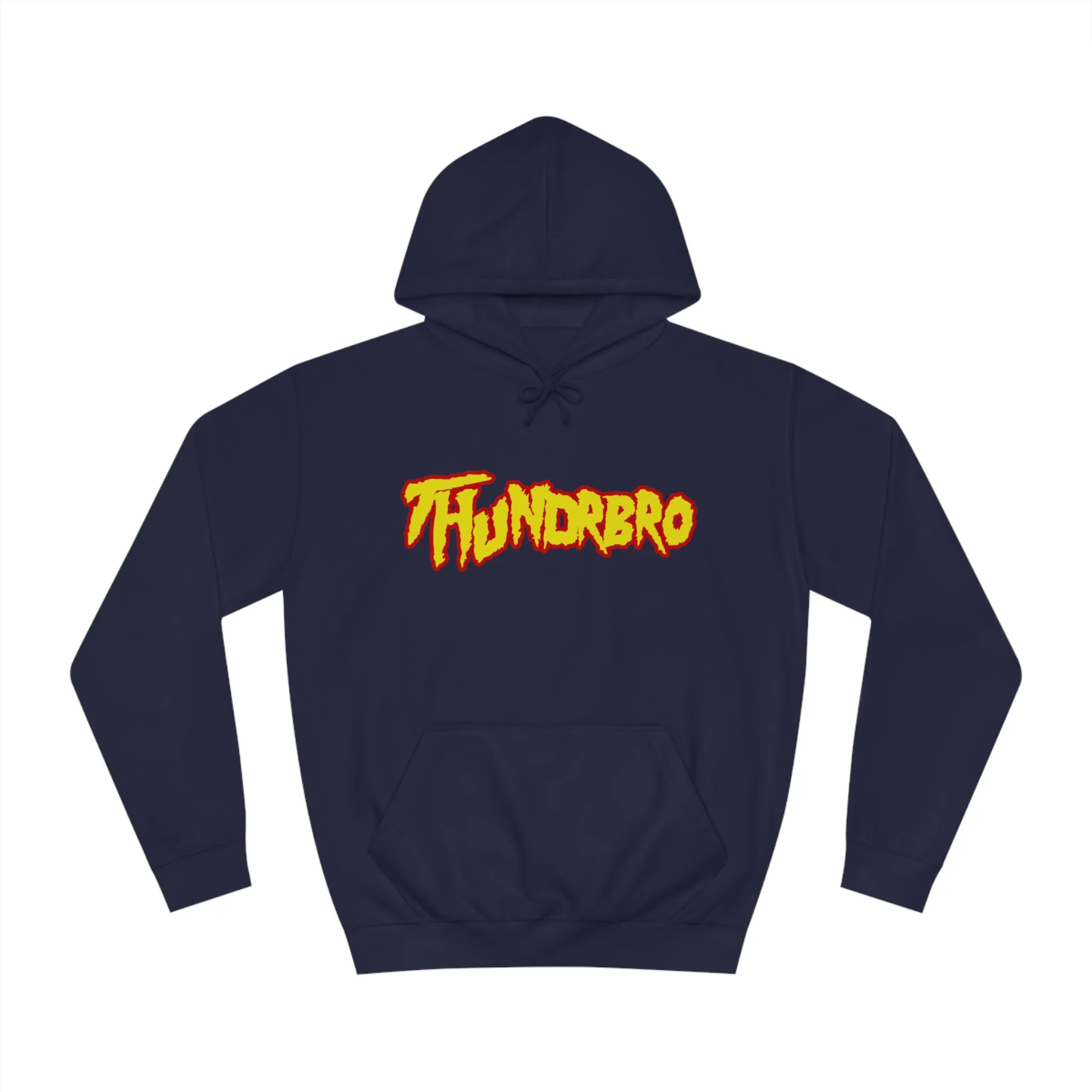 YEAH BROTHER! Thundrbro Hoodie